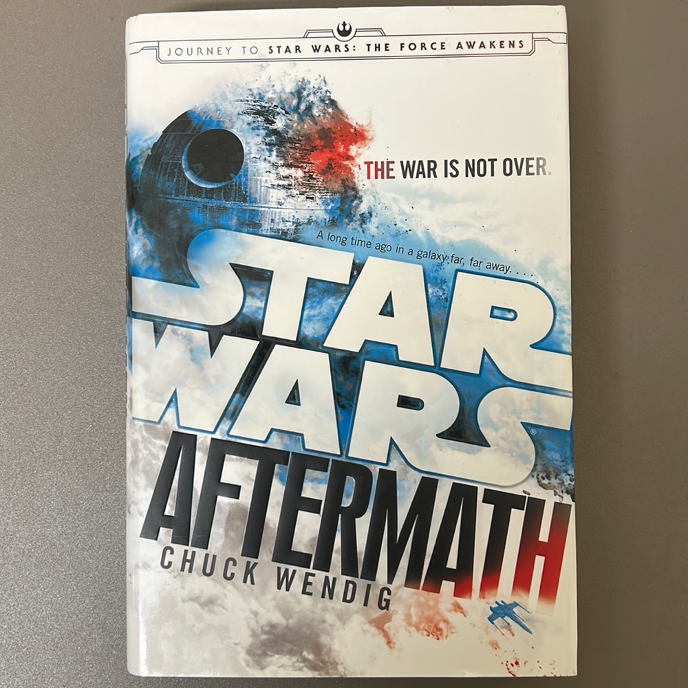 Star Wars Book 1 of Aftermath Trilogy hardback book by Chuck Wendig